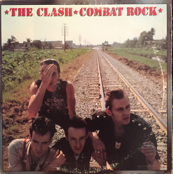 The Clash – Combat Rock (1982, XG Carrollton Pressing, Vinyl 