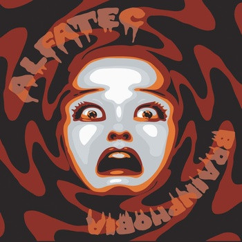last ned album Alfatec - Brainphobia