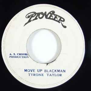 Tyrone Taylor – Move Up Blackman (1975, Vinyl) - Discogs