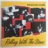 The Rolling Stones - Rolling With The Stones