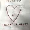 Sterility - Heart To Heart