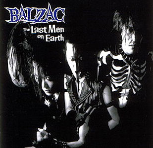 Balzac – The Last Men On Earth (1998
