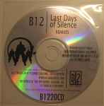 Cover of Last Days Of Silence (Remixes), 2008, CDr