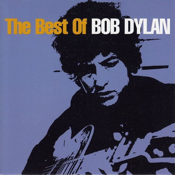 Bob Dylan – The Best Of Bob Dylan (1997, CD) - Discogs