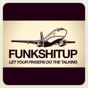 Funk Shit Up Records image
