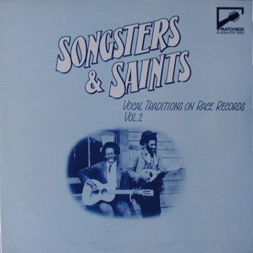 télécharger l'album Various - Songsters Saints Vocal Traditions On Race Records Vol 2