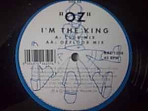 Oz - I'm The King album cover