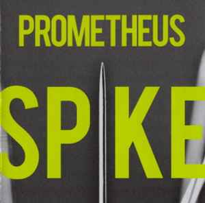 Prometheus - Spike album cover