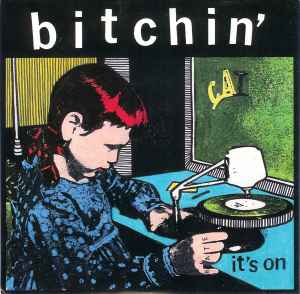 Bitchin' - It's On album cover