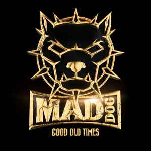 DJ Mad Dog - Good Old Times