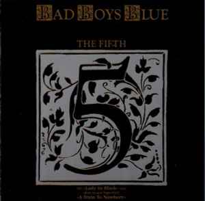 Bad Boys Blue - The Fifth album cover