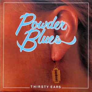 Thirsty Ears - Powder Blues