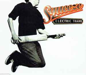 Squeeze (2) - Electric Trains album cover