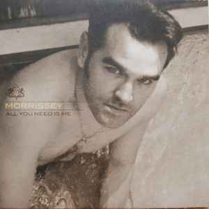 Morrissey - All You Need Is Me album cover