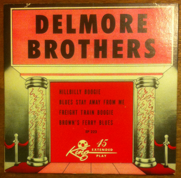 The Delmore Brothers 1956 US Original 7ep Hillbilly ロカビリー-