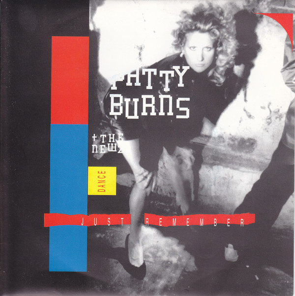 lataa albumi Patty Burns + The Newz - Just Remember