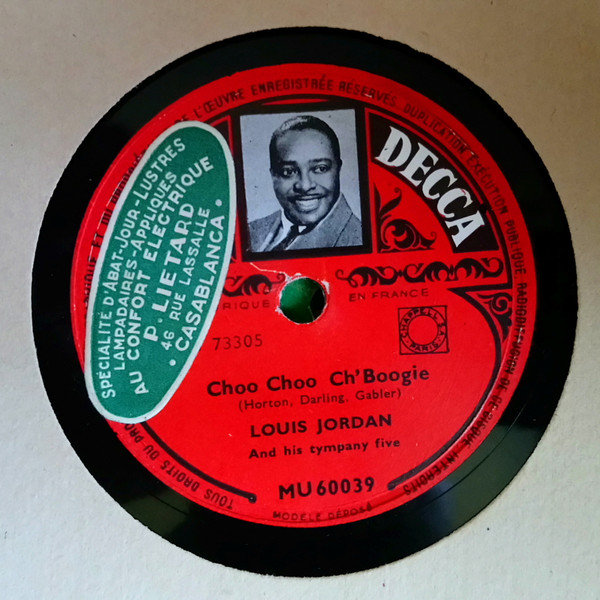 Louis Jordan – Choo Choo Ch' Boogie