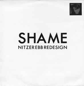 Shame Redesign (Mix 1) - Nitzer Ebb