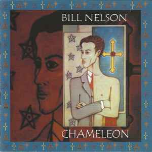 Chameleon - Bill Nelson