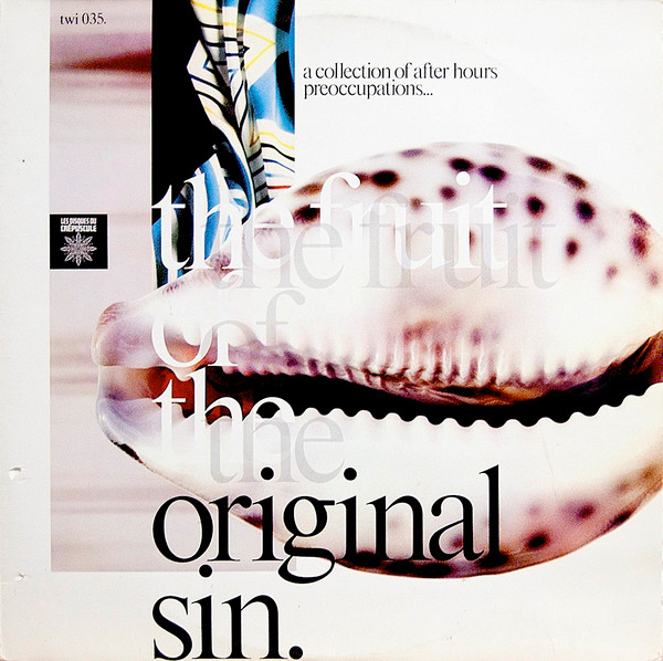 The Fruit Of The Original Sin (1985, Vinyl) - Discogs