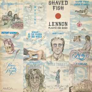 Shaved Fish - Lennon - Plastic Ono Band