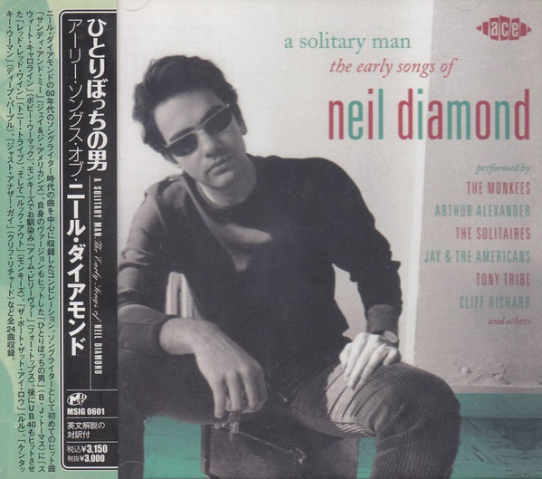 Neil Diamond – A Solitary Man (The Early Songs Of Neil Diamond) (2009