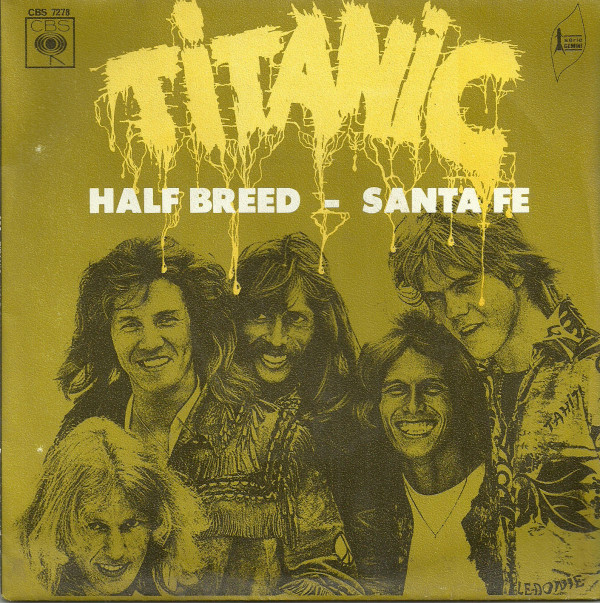 Album herunterladen Titanic - Half Breed Santa Fe