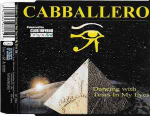 Portada de album Cabballero - Dancing With Tears In My Eyes 2001