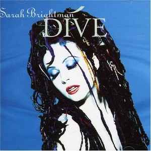 Sarah Brightman – Dive (1993, CD) - Discogs