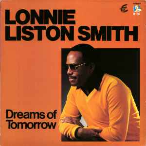 Lonnie Liston Smith - Dreams Of Tomorrow album cover