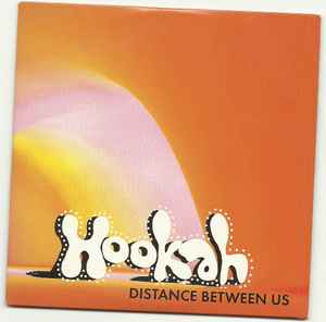Hookah (2) - Distance Between Us album cover
