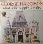Cover of What Is Life / Apple Scruffs, 1971-02-19, Vinyl