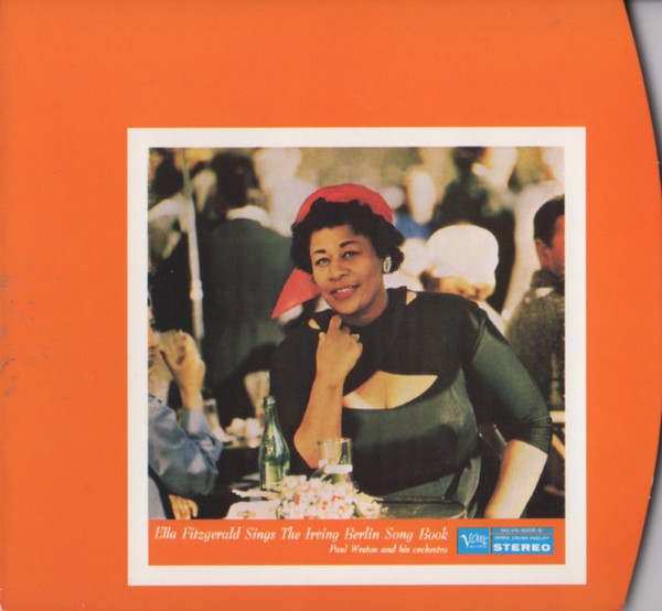 Ella Fitzgerald - Ella Fitzgerald Sings The Irving Berlin Songbook