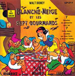 Rosy Varte - Walt Disney Présente : Blanche-Neige Et Les Sept Gourmands album cover