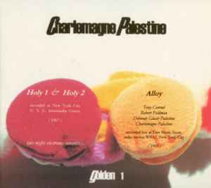 Alloy (Golden 1) - Charlemagne Palestine