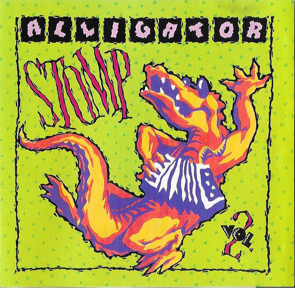 Alligator Stomp, Vol. 2: Cajun & Zydeco Classics (1991, CD) - Discogs