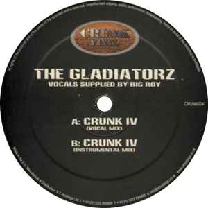 The Gladiatorz - Crunk IV