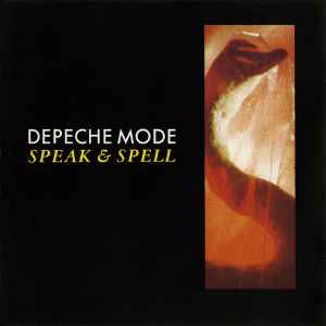 Speak & Spell - Depeche Mode