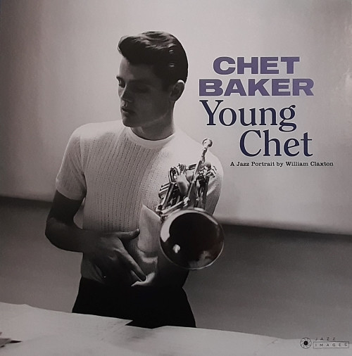 Chet Baker – Young Chet (A Jazz Portrait by William Claxton) (2020 