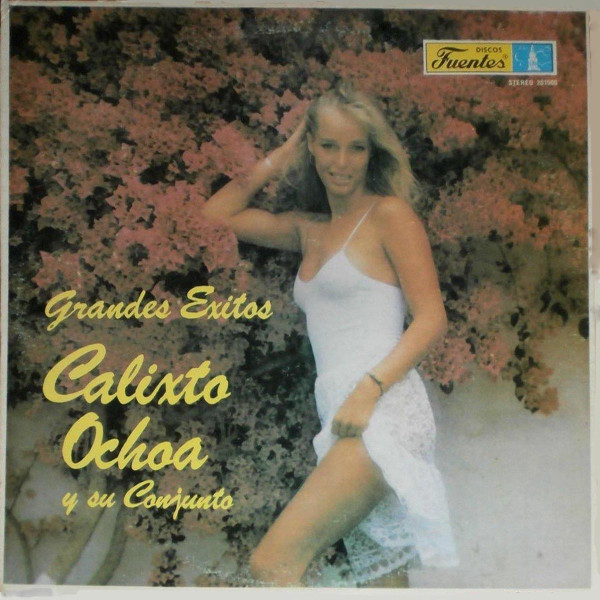 ladda ner album Calixto Ochoa Y Su Conjunto - Grandes Exitos