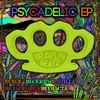 Various - Psycadelic EP
