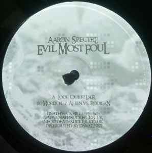 Evil Most Foul - Aaron Spectre