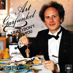 Art Garfunkel – Since I Don't Have You (1979, Vinyl) - Discogs