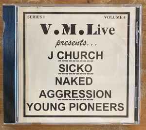 J Church - V.M.Live Presents... album cover
