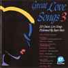 Various - Great Love Songs 3
