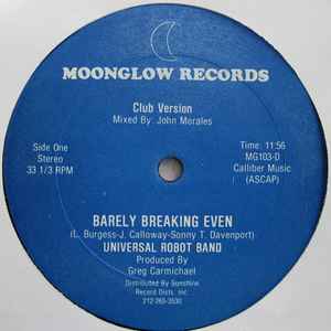 Universal Robot Band* - Barely Breaking Even