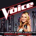 The Voice: The Complete Season 4 Collection / Danielle Bradbery