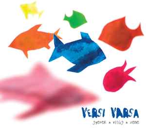 Versi Varsa - Gyerek ✴ Világ ✴ Zene album cover