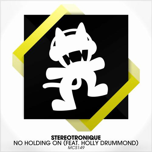 last ned album Stereotronique Feat Holly Drummond - No Holding On