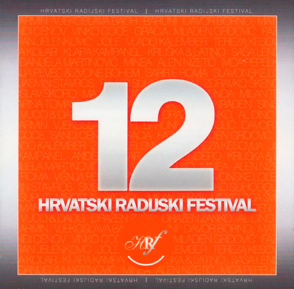 Album herunterladen Various - 12 Hrvatski Radijski Festival Zabavna